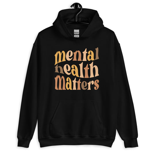 Mental Health Matters Hoodie