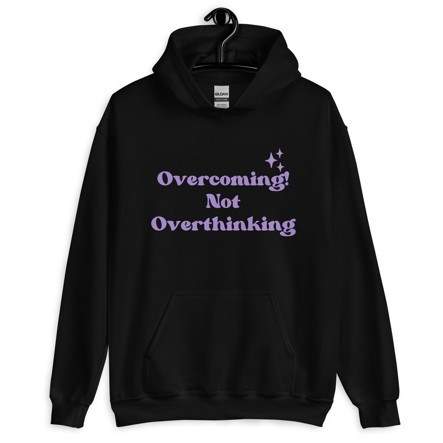 Overcoming, Not Overthinking Unisex Hoodie