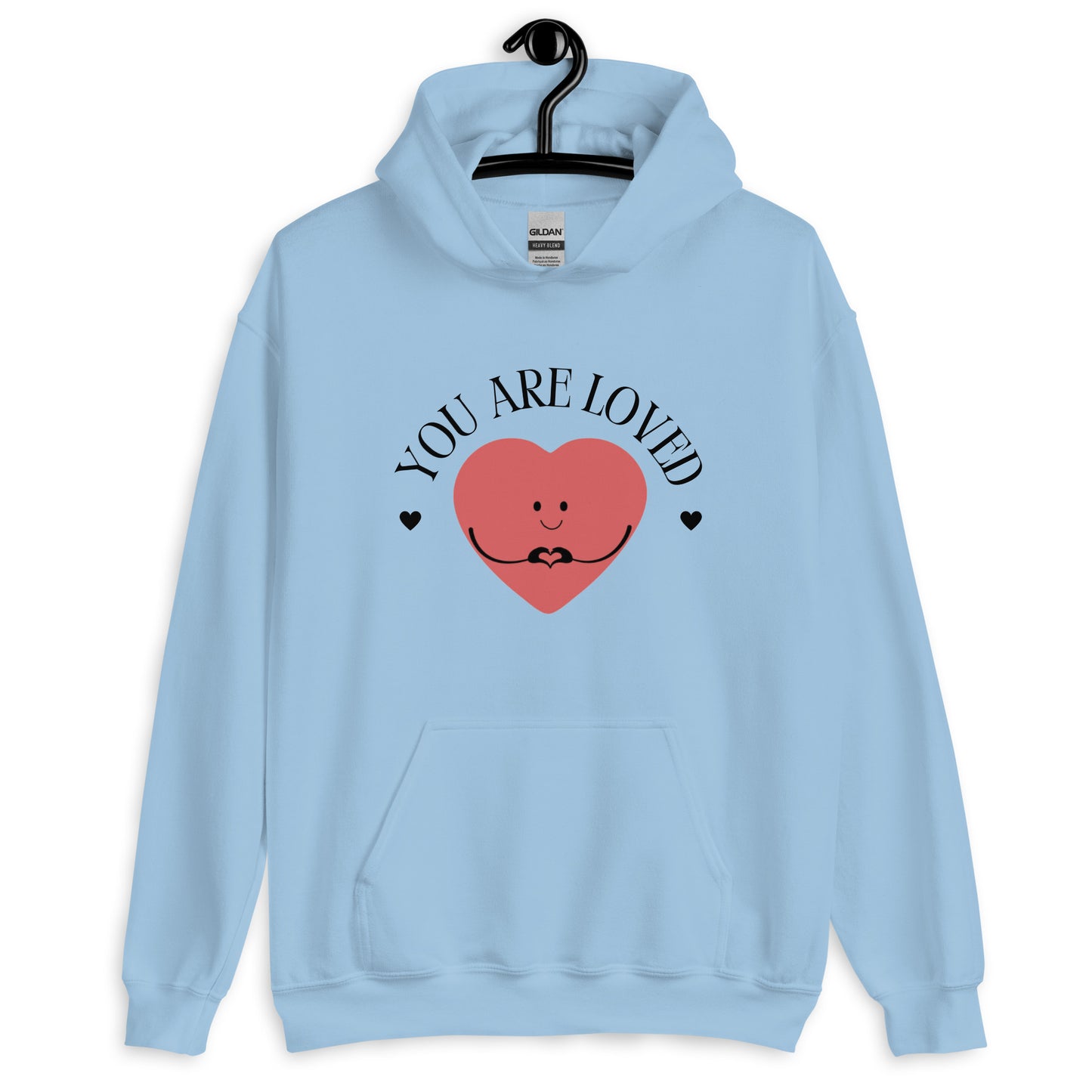 You are Loved Hoodie