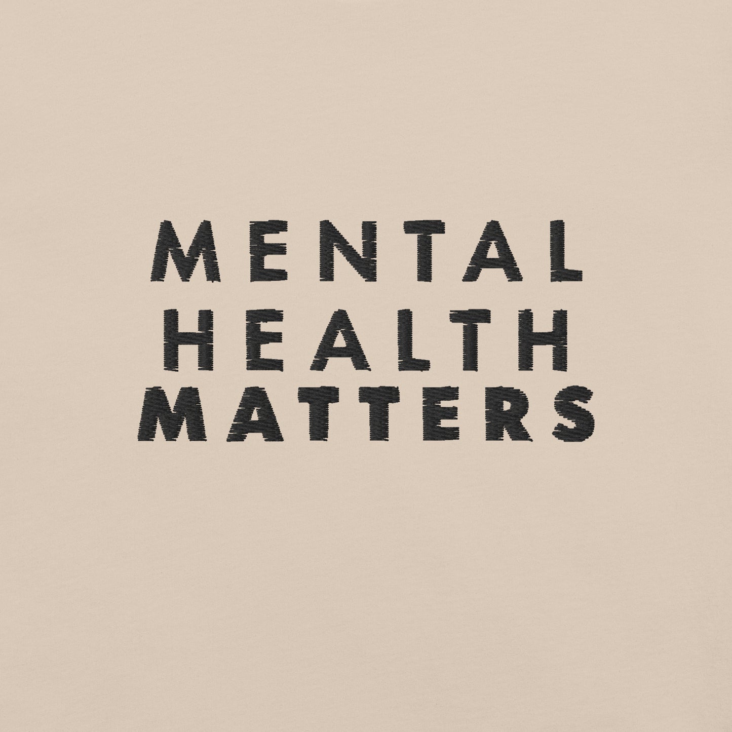 Mental Health Matter embroidered Unisex t-shirt